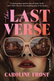 The Last Verse (A Novel) - 9780063265493 by Caroline Frost, 9780063265493