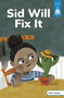 Sid Will Fix It - 9798875217494 by Tiffany Renando, Kayla Stark, 9798875217494