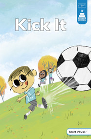 Kick It - 9798875217579 by Tiffany Renando, Mike Petrik, 9798875217579