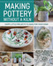 Making Pottery without a Kiln (Happy Little Projects to Make for Your Home) by Daniela Schmidt-Kohl, 9781497104952