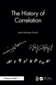 The History of Correlation by John Nicholas Zorich, 9781032865041