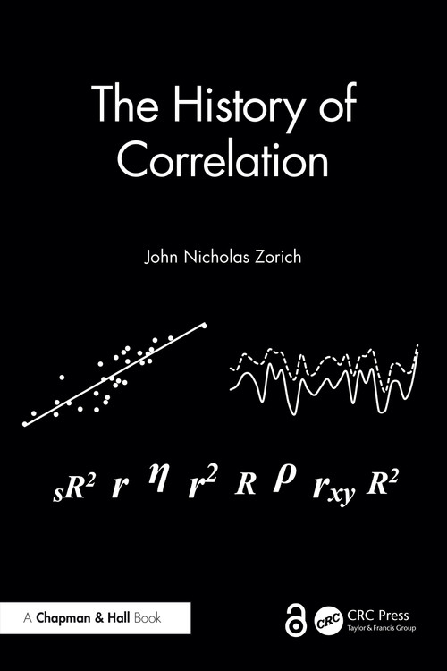The History of Correlation by John Nicholas Zorich, 9781032865041
