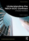 Understanding the NEC4 ECC Contract (A Practical Handbook) - 9781032913278 by Kelvin Hughes, 9781032913278