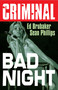 Criminal Volume 4: Bad Night (New Edition) by Ed Brubaker, Sean Phillips, Val Staples, 9781534374003