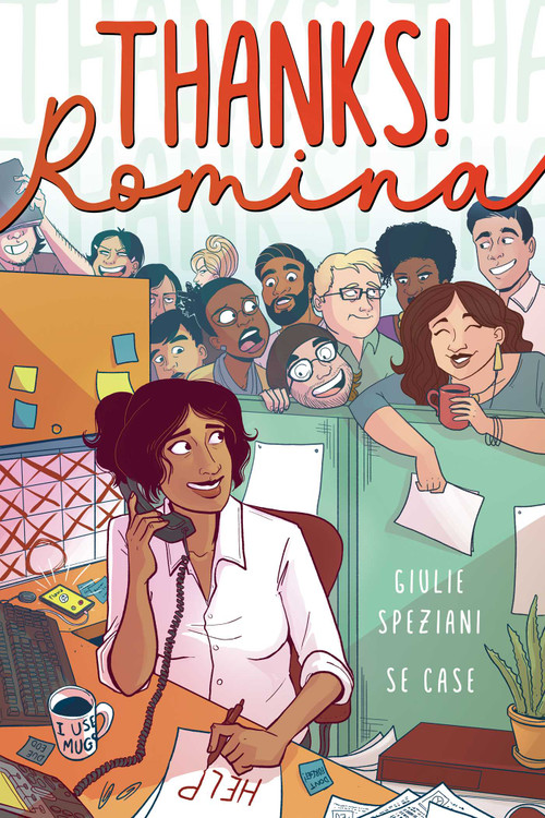 Thanks! Romina by Giulie Speziani, S.E. Case, S.E. Case, S.E. Case, David Bowles, Hector Rodriguez, Rachel Gentry, 9781639690015