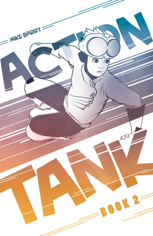 Action Tank Vol. 2 (Remastered) by Mike Barry, Mike Barry, 9781639690022