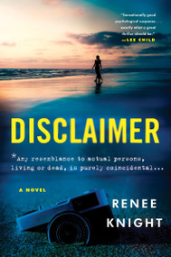 Disclaimer (A Novel) by Renée Knight, 9780062362254