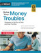 Solve Your Money Troubles (Strategies to Get Out of Debt and Stay That Way) - 9781413332667 by Amy Loftsgordon, Cara O'Neill, 9781413332667