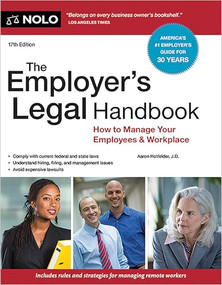 Employer's Legal Handbook, The (How to Manage Your Employees & Workplace) - 9781413332643 by Aaron Hotfelder, 9781413332643
