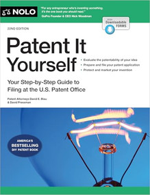 Patent It Yourself (Your Step-by-Step Guide to Filing at the U.S. Patent Office) - 9781413332681 by David E. Blau, David Pressman, 9781413332681