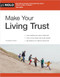Make Your Living Trust by Editors of Nolo, 9781413332827