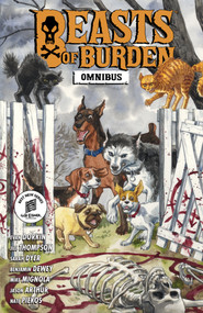Beasts of Burden Omnibus by Evan Dorkin, Jill Thompson, Benjamin Dewey, 9781506746784
