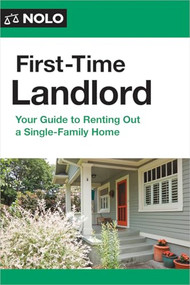 First-Time Landlord (Your Guide to Renting out a Single-Family Home) by Ilona Bray, Janet Portman, 9781413332704