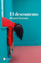 El descontento (Novela) / Discontent (A Novel) (Spanish Edition) by Beatriz Serrano, 9786073915496