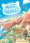Magic Animals 1: El poder del amuleto (Cómic) / Magic Animals 1: The Power of the Amulet (Cómic Book) (Spanish Edition) by Susanna Isern, Carles Dalmau, 9786073914406