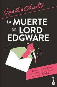La muerte de lord Edgware / Lord Edgware Dies (Spanish Edition) by Agatha Christie, José Mallorquí Figuerola, 9786073914468