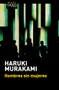 Hombres sin mujeres (Relatos) / Men Without Women (Short Stories) (Spanish Edition) by Haruki Murakami, 9786073914437