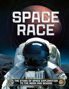 Space Race (The Story of Space Exploration to the Moon and Beyond) - 9781804537985 by Ben Hubbard, 9781804537985