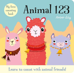 My First Counting Book: Animal 123 by Amber Lily, Zhanna Ovocheva, 9781789584974