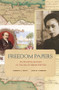 Freedom Papers (An Atlantic Odyssey in the Age of Emancipation) by Rebecca J. Scott, Jean M. Hébrard, 9780674047747