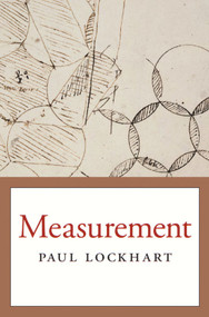 Measurement - 9780674057555 by Paul Lockhart, 9780674057555