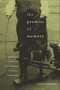 The Promise of Memory (Childhood Recollection and Its Objects in Literary Modernism) by Lorna Martens, 9780674061460