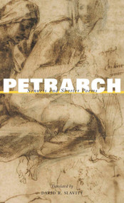 Sonnets and Shorter Poems by Francesco Petrarch, David R Slavitt, David R. Slavitt, 9780674062160