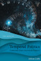 Temporal Politics (Contested Pasts, Uncertain Futures) - 9781399504652 by Adrian Little