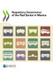 Regulatory Governance of the Rail Sector in Mexico by OECD, International Transport Forum, 9789282116746