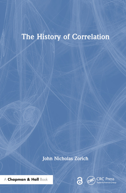 The History of Correlation - 9781032865249 by John Nicholas Zorich, 9781032865249