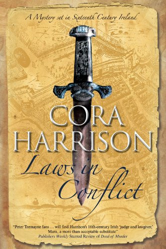 Laws in Conflict - 9781847514349 by Cora Harrison, 9781847514349