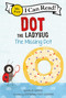Dot the Ladybug: The Missing Dot - 9780063137509 by Kallie George, Stephanie Fizer Coleman, 9780063137509
