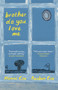 brother. do. you. love. me. - 9781778402616 by Manni Coe, Reuben Coe, 9781778402616