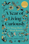 A Year of Living Curiously (365 Things Really Worth Knowing) by Elizabeth Foley, Beth Coates, 9780571384488