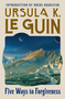 Five Ways to Forgiveness by Ursula K. Le Guin, Nnedi Okorafor, 9781454955177