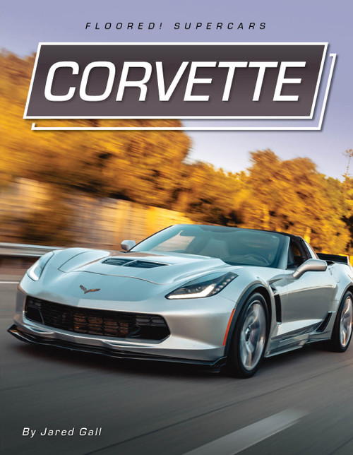 Corvette - 9781668956618 by Jared Gall, 9781668956618