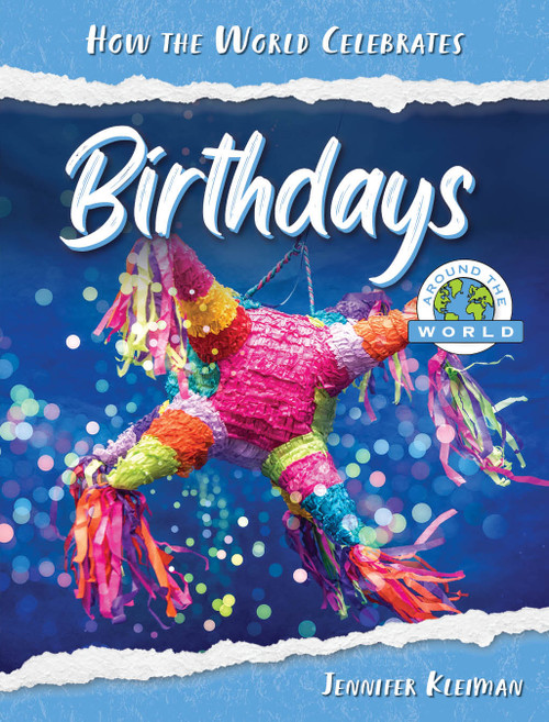 Birthdays Around the World - 9781668956564 by Jennifer Kleiman, 9781668956564