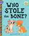 Who Stole the Bone? by Elizabeth Scully, Laura Gomez, 9781668956069