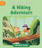 A Hiking Adventure by Elizabeth Scully, Andreana Boatta, 9781668956021
