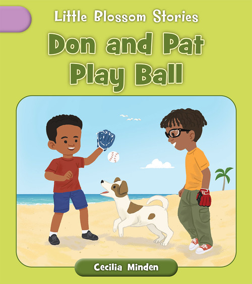 Don and Pat Play Ball by Cecilia Minden, Eduardo Marticorena, 9781668955987