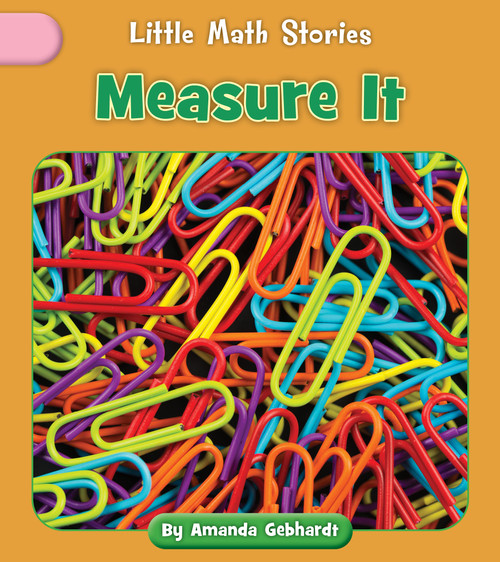 Measure It by Amanda Gebhardt, 9781668956144