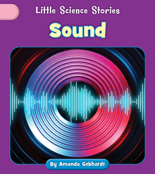 Sound - 9781668956113 by Amanda Gebhardt, 9781668956113