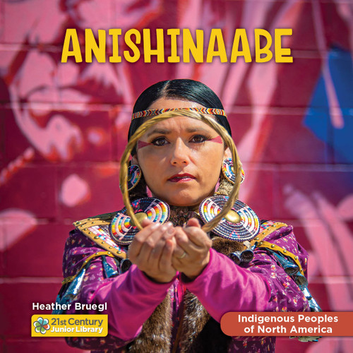 Anishinaabe - 9781668957097 by Heather Bruegl, 9781668957097