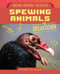 Spewing Animals - 9781668957332 by Virginia Loh-Hagan, 9781668957332