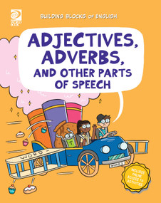 Adjectives, Adverbs, and Other Parts of Speech by Fred Maxon, Ruth Bennett, 9780716687979