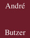 André Butzer (Miettinen Collection) (German Edition) by Steffen Krüger, Timo Miettinen, 9783969121689