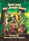 Sam and The Jungle Band by Dan Dougherty, DJ Corchin, 9780981964560