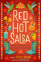 Red Hot Salsa (Bilingual Poems on Being Young and Latino in the United States) - 9781250370167 by Lori Marie Carlson, Oscar Hijuelos, 9781250370167
