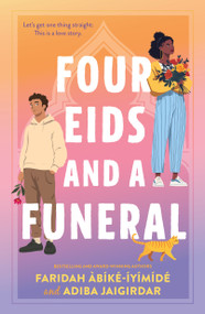 Four Eids and a Funeral - 9781250890122 by Faridah Àbíké-Íyímídé, Adiba Jaigirdar, 9781250890122