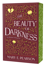 The Beauty of Darkness (Deluxe Edition) by Mary E. Pearson, 9781250377722